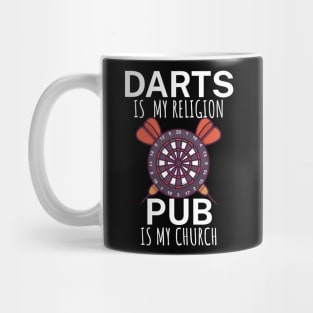 Darts is my religion pub is my church Mug